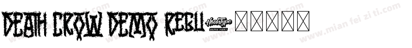 DEATH CROW DEMO Regu字体转换